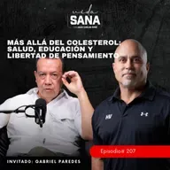 Más Allá del Colesterol Ep. 207