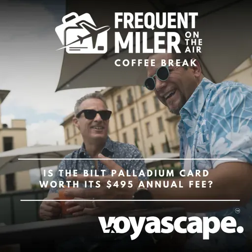 Is the Bilt Palladium card worth its $495 annual fee? | Coffee Break Ep105 | 5-12-26