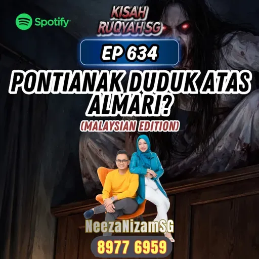 Ep 634: Pontianak Duduk Atas Almari? (Malaysian edition)