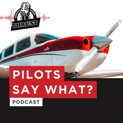 Ep. 81: How Flight Training Shapes You as a Pilot