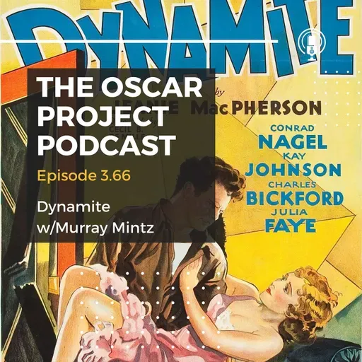 3.66-Dynamite with Murray Mintz