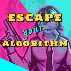 Escape Your Algorithm