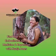 Find Your Voice: Embodiment, Earth Medicine & Expression with Kaatje Jones
