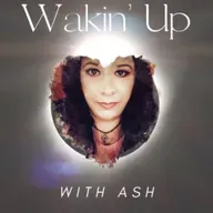 Wakin' Up with Ash 5/30/25