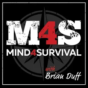 Mind4Survival Podcast: Survival, Prepping, Preparedness for Preppers