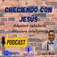 Creciendo Con Jesús - Odrie Aponte - Jueves - 24 de noviembre de 2022 (Tema Especial)