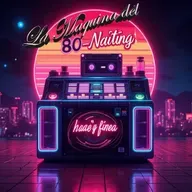 "La Maquina del 80 Naiting" Lunes 9 de Octubre