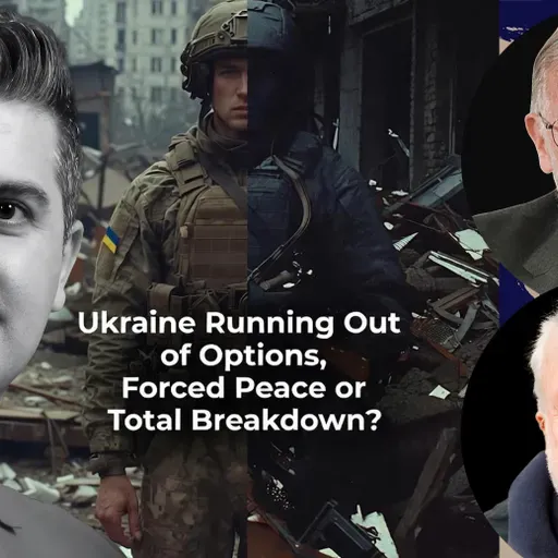 Ray McGovern & Graham E. Fuller: Ukraine Running Out of Options, Forced Peace or Total Breakdown?