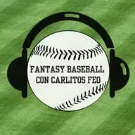 FANTASY BASEBALL CON CARLITOS FEO (Cap 18 18/07/2025)