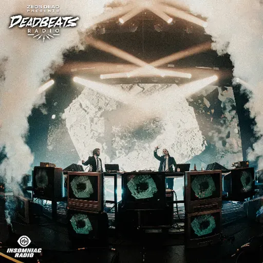 #367 Deadbeats Radio with Zeds Dead