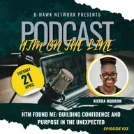 HTM Found Me: Building Confidence and Purpose in the Unexpected