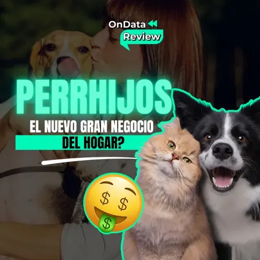 OnData Review | Perrijos: ¿el nuevo gran negocio del hogar?