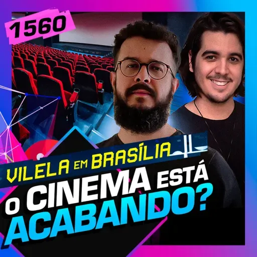 1560 - TODO FILME É ARTE: LUCAS MAIA E MAX VALAREZO