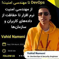 EP 23 : Vahid Nameni | DevOps تا مهندسی امنیت!