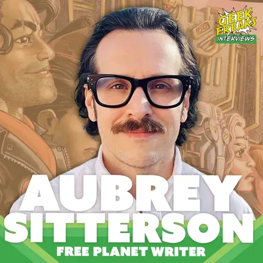 Aubrey Sitterson Breaks Down Free Planet and the Fight for Real Freedom