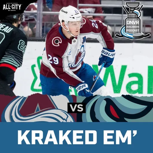 MacKinnon and the Avalanche turn Seattle Kraken into a walk over | DNVR Avalanche Postgame