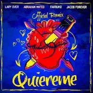 Lary Over Ft. Abraham Mateo, Farruko Y Jacob Forever - Quiereme