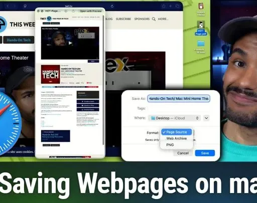 Hands-On Apple 219: Archiving & Exporting Webpages in Safari