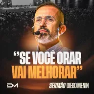 SE VOCÊ ORAR VAI MELHORAR
