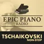 Epic Piano - Tschaikowski Non-stop