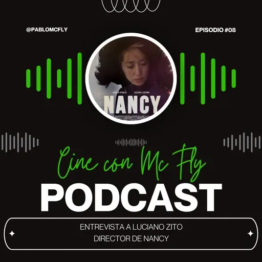 Entrevista a #LucianoZito - Director de #NANCY