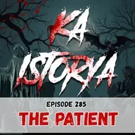 Episode 285 : The Patient