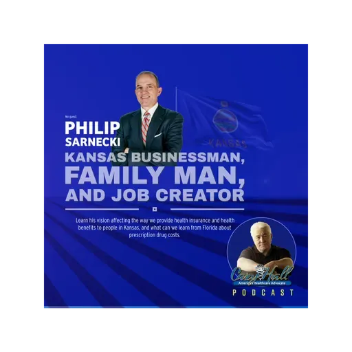 Philip Sarnecki – Kansas Businessman, Family Man and Job Creator on Kansas, Health Ins & Benefits and what we can learn from Florida