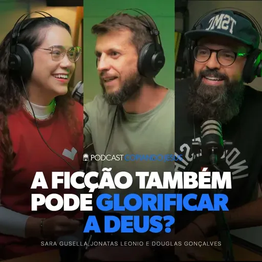 Como a FICÇÃO CRISTÃ pode REAVIVAR a fé | Podcast Copiando Jesus