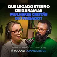 Descubra como essas MULHERES cristãs TRANSFORMARAM o mundo e deixaram um LEGADO para  nossa GERAÇÃO