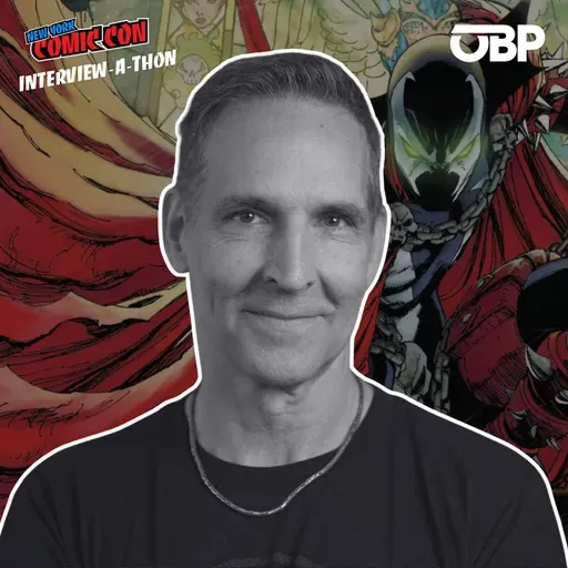 NYCC ‘25 INTERVIEW-A-THON: Todd McFarlane