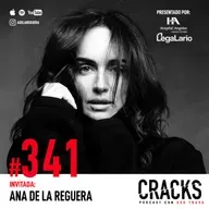 #341. Ana de la Reguera - Reinventarte, el Regalo de un NO, Saber Tener y No Tener, #MeToo