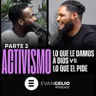 Lo que Dios Pide vs Lo que le Damos Parte 2 | Evangelio Podcast Pastor Misael Lorenzo