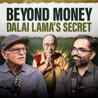 Beyond Money: Dalai Lama’s Secret to True Wealth | Dinesh Chandra, Transformational Coach