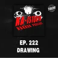 Episode 222 : DRAWING