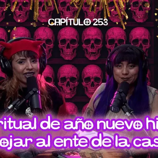 Cap. 253: El ritual de año nuevo hizo enojar al ente de la casa.