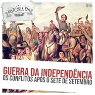 212 Guerra da Independência: os conflitos após o sete de setembro