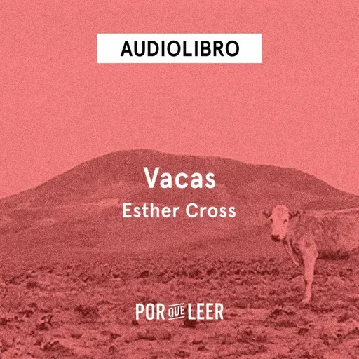 Vacas - Esther Cross