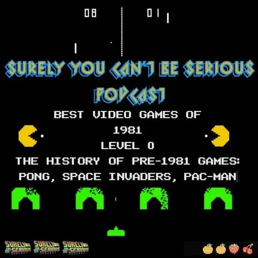 Level 0: The History of Video Games Before 1981 - Pong to Pac-Man