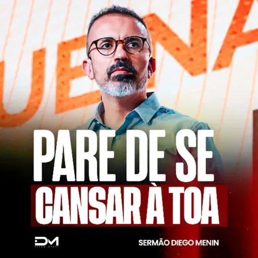 PARE DE SE CANSAR À TOA