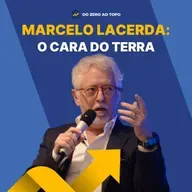 A trajetória de Marcelo Lacerda, pioneiro da internet e líder da Magnopus - #256