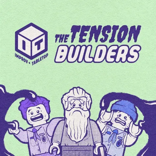 The Tension Builders 19—Finale