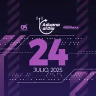 Aduana al Día - 24 de julio de 2025