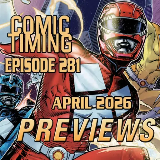 Episode 281 - April 2026 Previews