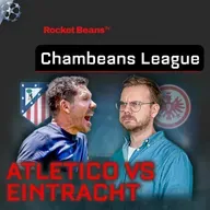 Chambeans League: Stoppt Diego Simeone die Eintracht? Zweiter Champions-League-Spieltag! | 2025/26