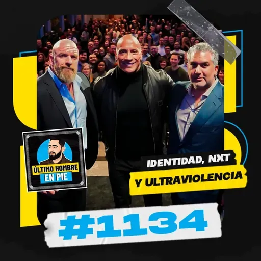 UHEP #1134 - Una WWE cada vez más impersonal