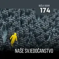 174 BD - Naše svjedočanstvo