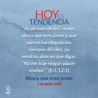 Ahora que eres joven ~ Devocional de Jóvenes ~ 1 de agosto 2025