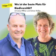 Wo ist der beste Platz für Biodiversität?