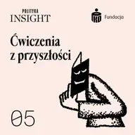 Kultura ma znaczenie | Ćwiczenia z przyszłości
