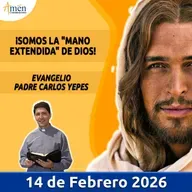 Evangelio De Hoy - 14 Febrero 2026 - Padre Carlos Yepes - Amen Comunicaciones